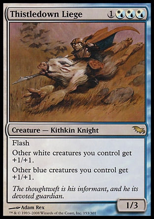 '-Thistledown Liege
Creature â€” Kithkin Knight
Flash
Other white creatures you control get +1/+1.
Other blue creatures you control get +1/+1.
1/3