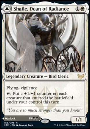 Shaile, Dean of Radiance
Legendary Creature — Bird Cleric
Flying, vigilance
%T: Put a +1/+1 counter on each creature that entered the battlefield under your control this turn.
1/1

Embrose, Dean of Shadow
Legendary Creature — Human Warlock
%T: Put a +1/+1 counter on another target creature, then Embrose deals 2 damage to that creature.
Whenever a creature you control with a +1/+1 counter on it dies, draw a card.
4/4