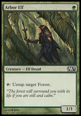Arbor Elf
Creature — Elf Druid
%T: Untap target Forest.
1/1