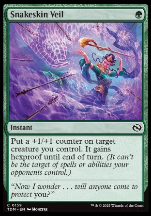 Snakeskin Veil
Instant
Put a +1/+1 counter on target creature you control. It gains hexproof until end of turn.