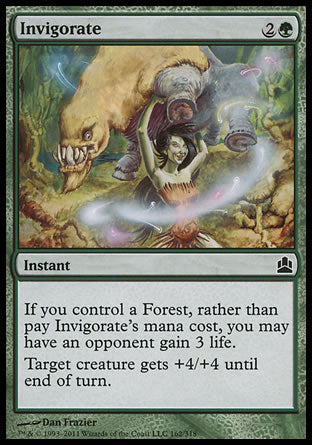 Invigorate
Instant
If you control a Forest, rather than pay this spell's mana cost, you may have an opponent gain 3 life.
Target creature gets +4/+4 until end of turn.