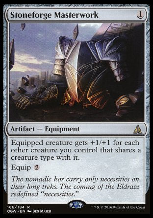 Stoneforge Masterwork
Artifact — Equipment
Equipped creature gets +1/+1 for each other creature you control that shares a creature type with it.
Equip %2