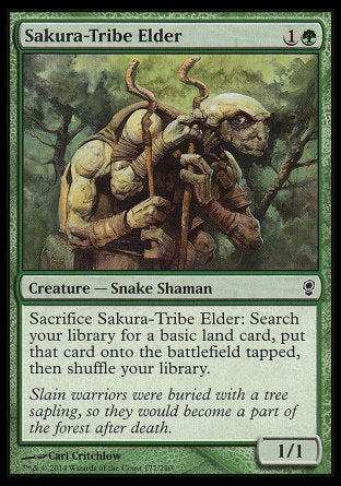 '-Sakura-Tribe Elder
Creature â€” Snake Shaman
Sacrifice this creature: Search your library for a basic land card, put that card onto the battlefield tapped, then shuffle.
1/1