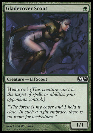 Gladecover Scout
Creature — Elf Scout
Hexproof
1/1