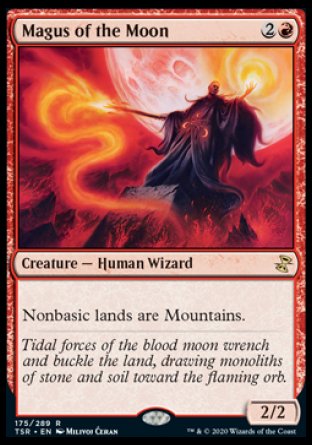 '-Magus of the Moon
Creature â€” Human Wizard
Nonbasic lands are Mountains.
2/2