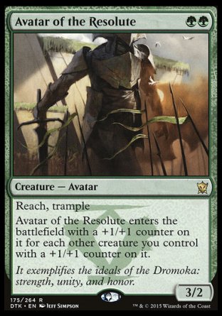 Avatar of the Resolute
Creature — Avatar
Reach, trample
This creature enters with a +1/+1 counter on it for each other creature you control with a +1/+1 counter on it.
3/2