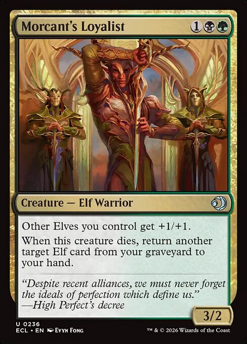Morcant's Loyalist
Creature — Elf Warrior
Other Elves you control get +1/+1.
When this creature dies, return another target Elf card from your graveyard to your hand.
3/2