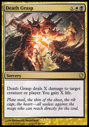 Death Grasp
Sorcery
Death Grasp deals X damage to any target. You gain X life.
