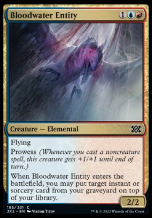 Bloodwater Entity
Creature — Elemental
Flying
Prowess
When this creature enters, you may put target instant or sorcery card from your graveyard on top of your library.
2/2
