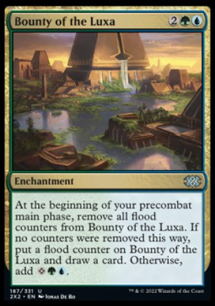 Bounty of the Luxa
Enchantment
At the beginning of your first main phase, remove all flood counters from this enchantment. If no counters were removed this way, put a flood counter on this enchantment and draw a card. Otherwise, add %C%G%U.