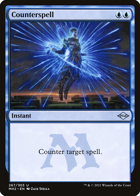 Counterspell
Instant
Counter target spell.