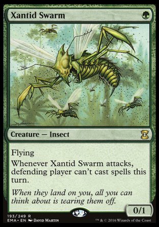 Xantid Swarm
Creature — Insect
Flying
Whenever this creature attacks, defending player can't cast spells this turn.
0/1