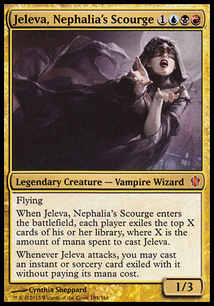 '-Jeleva, Nephalia's Scourge
Legendary Creature â€” Vampire Wizard
Flying
When Jeleva enters, each player exiles the top X cards of their library, where X is the amount of mana spent to cast Jeleva.
Whenever Jeleva attacks, you may cast an instant or sorcery spell from among cards exiled with Jeleva without paying its mana cost.
1/3