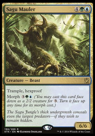 Sagu Mauler
Creature — Beast
Trample, hexproof
Morph %3%G%U
6/6