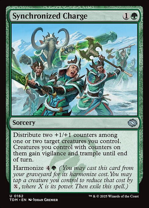 Synchronized Charge
Sorcery
Distribute two +1/+1 counters among one or two target creatures you control. Creatures you control with counters on them gain vigilance and trample until end of turn.
Harmonize {4}{G} (You may cast this card from your graveyard for its harmonize cost. You may tap a creature you control to reduce that cost by {X}, where X is its power. Then exile this spell.)