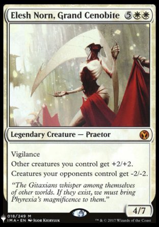 '-Elesh Norn, Grand Cenobite
Legendary Creature â€” Phyrexian Praetor
Vigilance
Other creatures you control get +2/+2.
Creatures your opponents control get -2/-2.
4/7