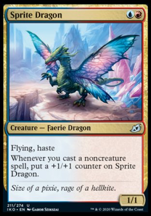 Sprite Dragon
Creature — Faerie Dragon
Flying, haste
Whenever you cast a noncreature spell, put a +1/+1 counter on this creature.
1/1