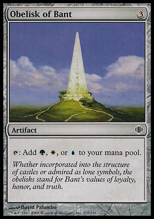 Obelisk of Bant
Artifact
%T: Add %G, %W, or %U.