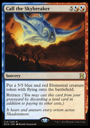 Call the Skybreaker
Sorcery
Create a 5/5 blue and red Elemental creature token with flying.
Retrace