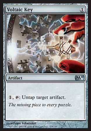'-Voltaic Key
Artifact
%1, %T: Untap target artifact.
