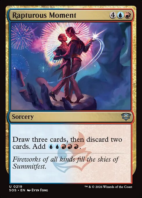 Rapturous Moment
Sorcery
Draw three cards, then discard two cards. Add {U}{U}{R}{R}{R}.