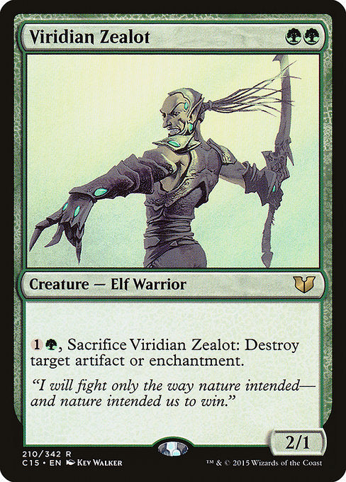 Viridian Zealot
Creature — Elf Warrior
{1}{G}, Sacrifice this creature: Destroy target artifact or enchantment.
2/1