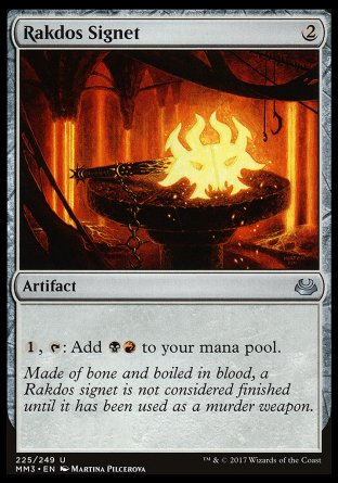 '-Rakdos Signet
Artifact
%1, %T: Add %B%R.
