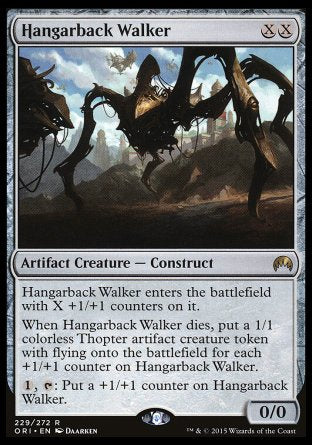 '-Hangarback Walker
Artifact Creature â€” Construct
This creature enters with X +1/+1 counters on it.
When this creature dies, create a 1/1 colorless Thopter artifact creature token with flying for each +1/+1 counter on this creature.
%1, %T: Put a +1/+1 counter on this creature.
0/0