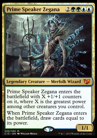 Prime Speaker Zegana
Legendary Creature — Merfolk Wizard
Prime Speaker Zegana enters with X +1/+1 counters on it, where X is the greatest power among other creatures you control.
When Prime Speaker Zegana enters, draw cards equal to its power.
1/1