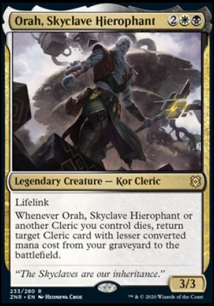 Orah, Skyclave Hierophant
Legendary Creature — Kor Cleric
Lifelink
Whenever Orah or another Cleric you control dies, return target Cleric card with lesser mana value from your graveyard to the battlefield.
3/3