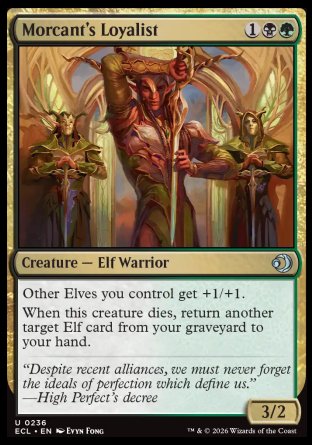 Morcant's Loyalist
Creature â€” Elf Warrior
Other Elves you control get +1/+1.
When this creature dies, return another target Elf card from your graveyard to your hand.
3/2