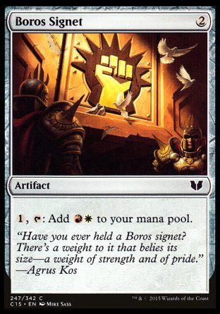 Boros Signet
Artifact
%1, %T: Add %R%W.