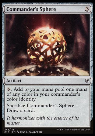 Commander's Sphere
Artifact
%T: Add one mana of any color in your commander's color identity.
Sacrifice this artifact: Draw a card.