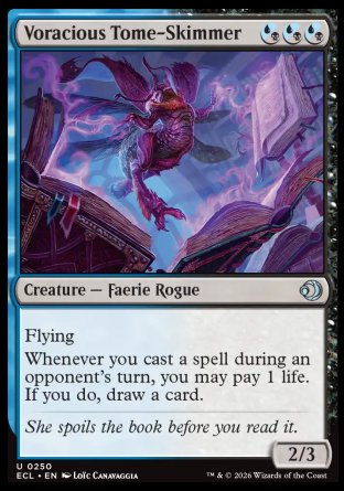 Voracious Tome-Skimmer
Creature â€” Faerie Rogue
Flying
Whenever you cast a spell during an opponent's turn, you may pay 1 life. If you do, draw a card.
2/3