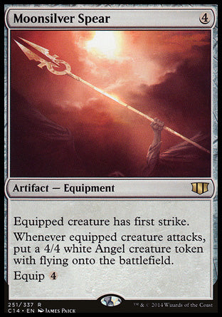 Moonsilver Spear
Artifact — Equipment
Equipped creature has first strike.
Whenever equipped creature attacks, create a 4/4 white Angel creature token with flying.
Equip %4