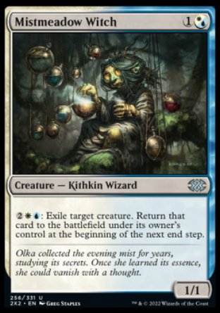 Mistmeadow Witch
Creature — Kithkin Wizard
%2%W%U: Exile target creature. Return that card to the battlefield under its owner's control at the beginning of the next end step.
1/1