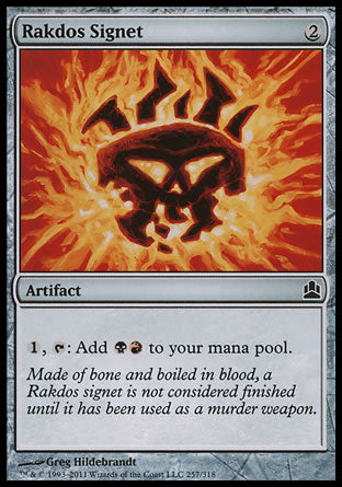 '-Rakdos Signet
Artifact
%1, %T: Add %B%R.