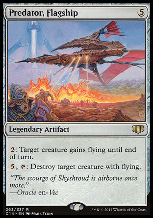 Predator, Flagship
Legendary Artifact
%2: Target creature gains flying until end of turn.
%5, %T: Destroy target creature with flying.