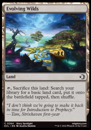 Evolving Wilds
Land
%T, Sacrifice this land: Search your library for a basic land card, put it onto the battlefield tapped, then shuffle.