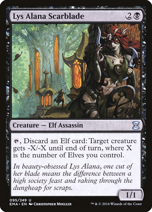 Lys Alana Scarblade
Creature — Elf Assassin
{T}, Discard an Elf card: Target creature gets -X/-X until end of turn, where X is the number of Elves you control.
1/1