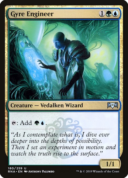 Gyre Engineer
Creature — Vedalken Wizard
{T}: Add {G}{U}.
1/1