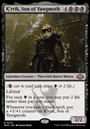 '-K'rrik, Son of Yawgmoth
Legendary Creature â€” Phyrexian Horror Minion
(%PB can be paid with either %B or 2 life.)
Lifelink
For each %B in a cost, you may pay 2 life rather than pay that mana.
Whenever you cast a black spell, put a +1/+1 counter on K'rrik.
2/2