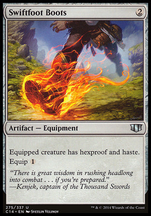'-Swiftfoot Boots
Artifact â€” Equipment
Equipped creature has hexproof and haste.
Equip %1