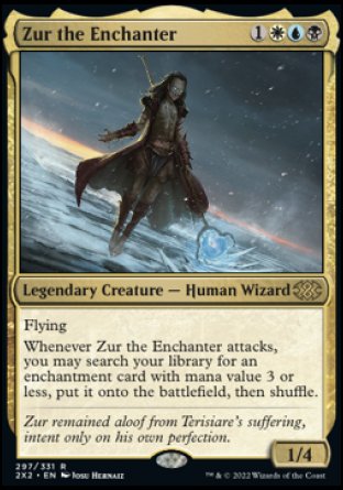 Zur the Enchanter
Legendary Creature — Human Wizard
Flying
Whenever Zur attacks, you may search your library for an enchantment card with mana value 3 or less, put it onto the battlefield, then shuffle.
1/4