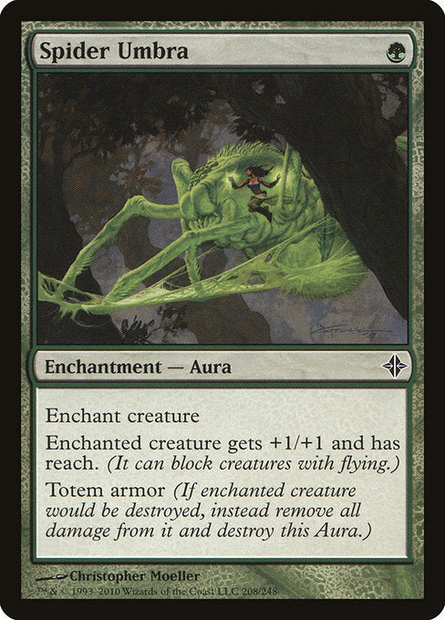 Spider Umbra
Enchantment — Aura
Enchant creature
Enchanted creature gets +1/+1 and has reach. (It can block creatures with flying.)
Umbra armor (If enchanted creature would be destroyed, instead remove all damage from it and destroy this Aura.)