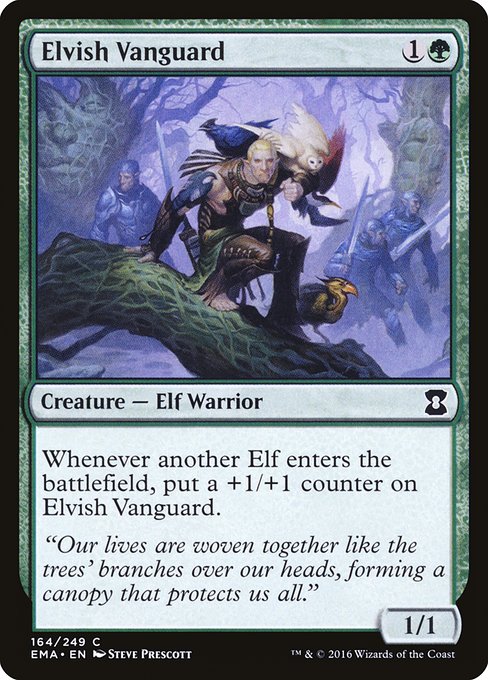 Elvish Vanguard
Creature — Elf Warrior
Whenever another Elf enters, put a +1/+1 counter on this creature.
1/1