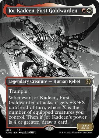 Jor Kadeen, First Goldwarden
Legendary Creature — Human Rebel
Trample
Whenever Jor Kadeen attacks, it gets +X/+X until end of turn, where X is the number of equipped creatures you control. Then if Jor Kadeen's power is 4 or greater, draw a card.
2/2