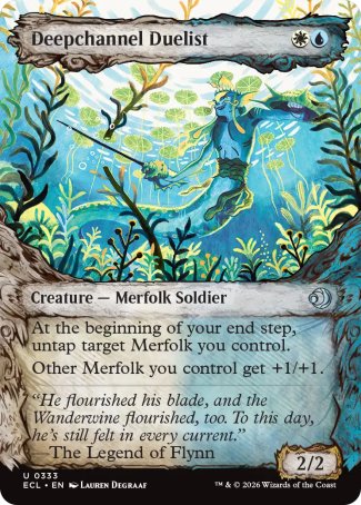 Deepchannel Duelist
Creature â€” Merfolk Soldier
At the beginning of your end step, untap target Merfolk you control.
Other Merfolk you control get +1/+1.
2/2