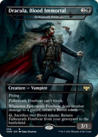 '-Falkenrath Forebear
Creature â€” Vampire
Flying
This creature can't block.
Whenever this creature deals combat damage to a player, create a Blood token.
%B, Sacrifice two Blood tokens: Return this card from your graveyard to the battlefield.
3/1