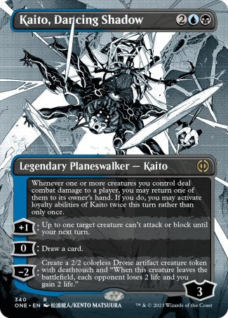 '-Kaito, Dancing Shadow
Legendary Planeswalker â€” Kaito

+1
Up to one target creature can't attack or block until your next turn.
0
Draw a card.
-2
Create a 2/2 colorless Drone artifact creature token with deathtouch and "When this token leaves the battlefield, each opponent loses 2 life and you gain 2 life."
Loyalty : 3